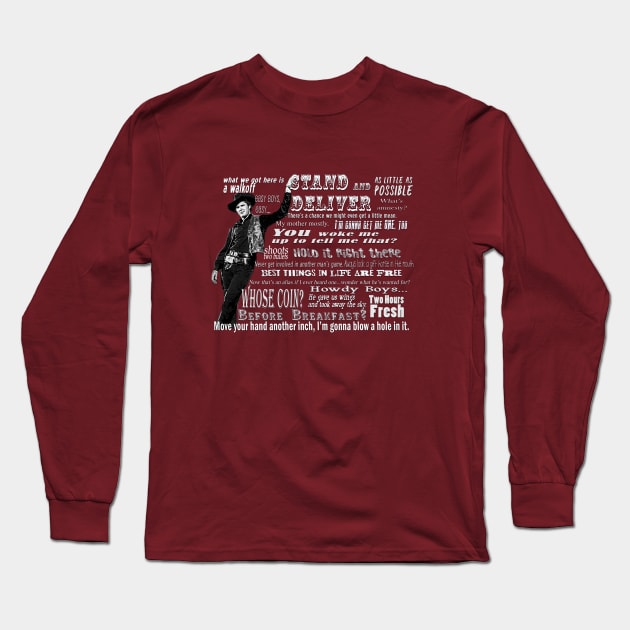 Kid Curry Quotes Long Sleeve T-Shirt by WichitaRed